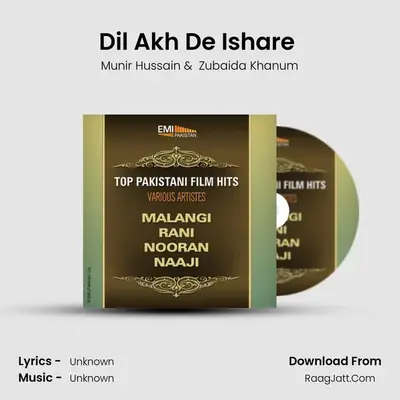 Dil Akh De Ishare (From 