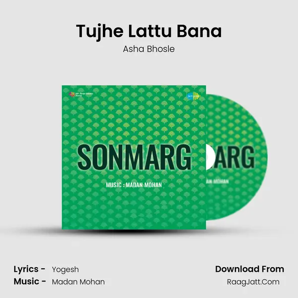 Tujhe Lattu Bana MP3 Song by Asha Bhosle Cover