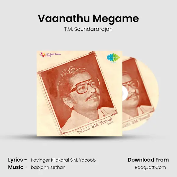 Vaanathu Megame MP3 Song by T.M. Soundararajan Cover