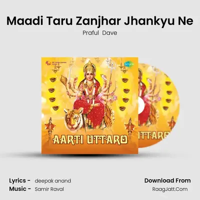 Maadi Taru Zanjhar Jhankyu Ne mp3 song