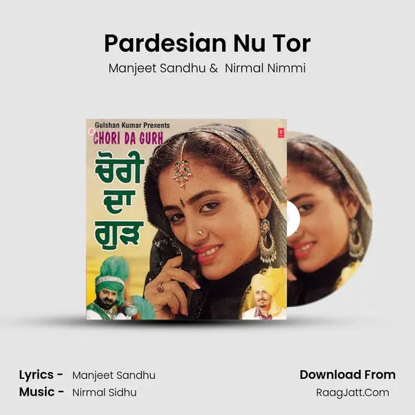 Pardesian Nu Tor MP3 Song by Manjeet Sandhu Cover