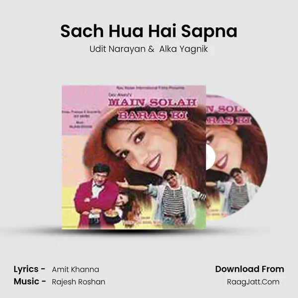 Sach Hua Hai Sapna MP3 Song by Udit Narayan Cover