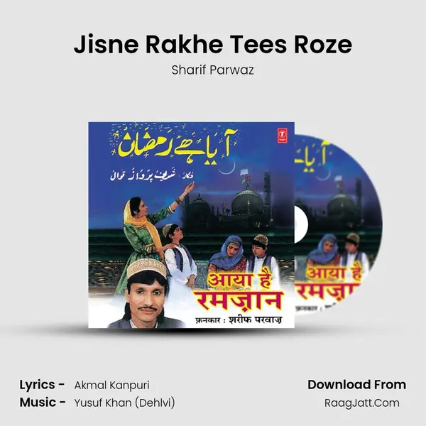 Jisne Rakhe Tees Roze MP3 Song by Sharif Parwaz Cover