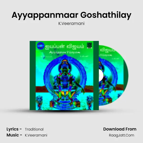 Ayyappanmaar Goshathilay MP3 Song by K.Veeramani Cover