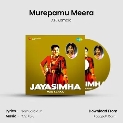 Murepamu Meera MP3 Song by A.P. Komala Cover