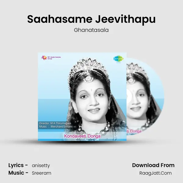 Saahasame Jeevithapu MP3 Song by Ghanatasala Cover