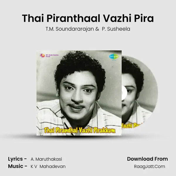 Thai Piranthaal Vazhi Pira MP3 Song by T.M. Soundararajan Cover