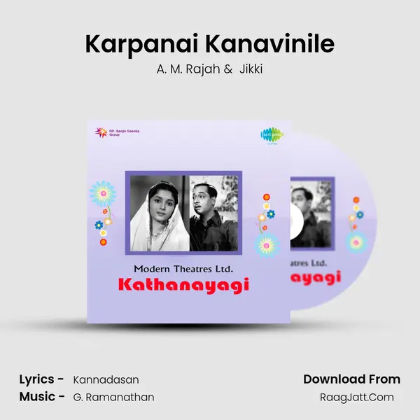 Karpanai Kanavinile MP3 Song by A. M. Rajah Cover