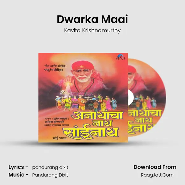 Dwarka Maai MP3 Song by Kavita Krishnamurthy Cover