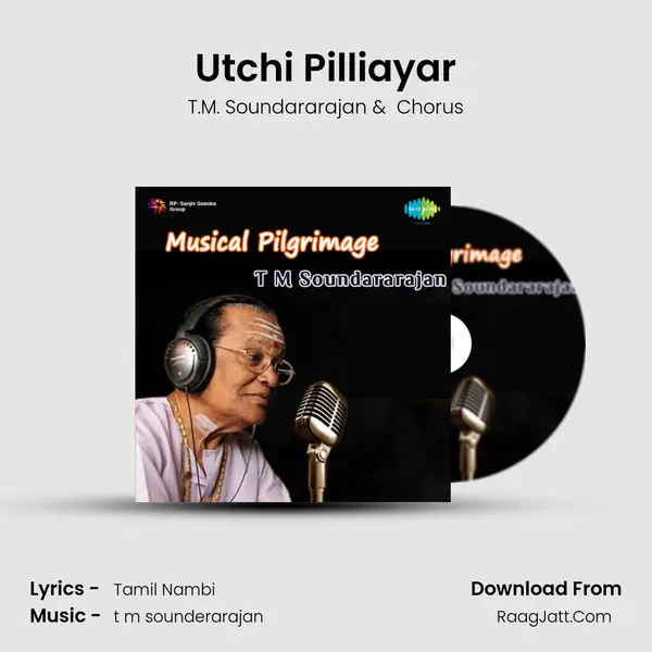 Utchi Pilliayar MP3 Song by T.M. Soundararajan Cover