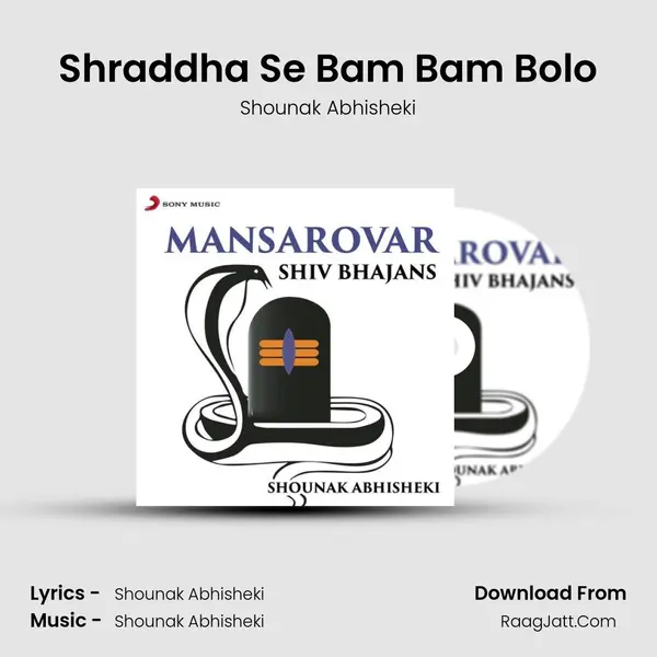 Shraddha Se Bam Bam Bolo MP3 Song by Shounak Abhisheki Cover