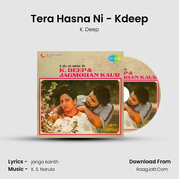 Tera Hasna Ni - Kdeep MP3 Song by K. Deep Cover