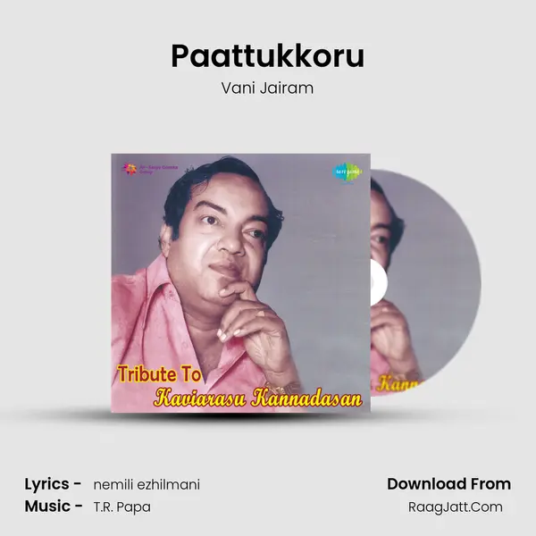 Paattukkoru MP3 Song by Vani Jairam Cover