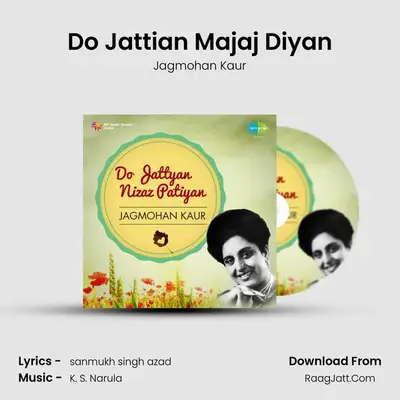 Do Jattian Majaj Diyan MP3 Song by Jagmohan Kaur Cover