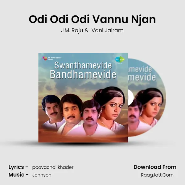 Odi Odi Odi Vannu Njan MP3 Song by J.M. Raju Cover