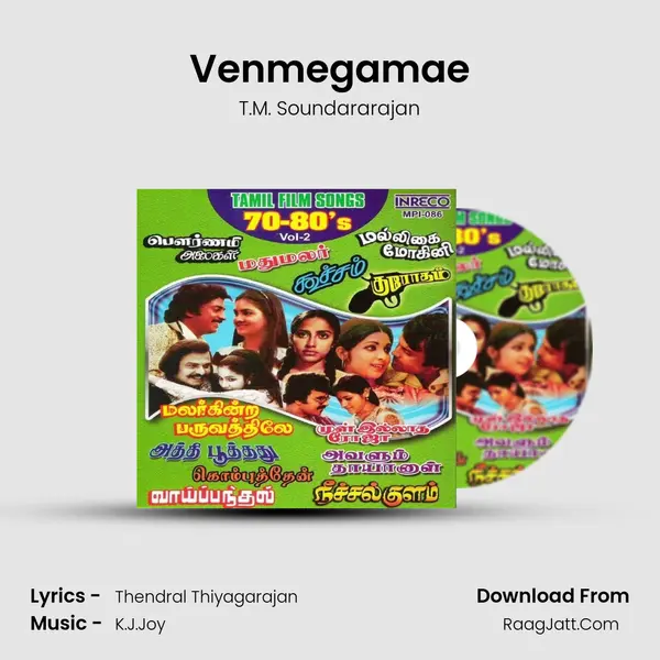Venmegamae MP3 Song by T.M. Soundararajan Cover