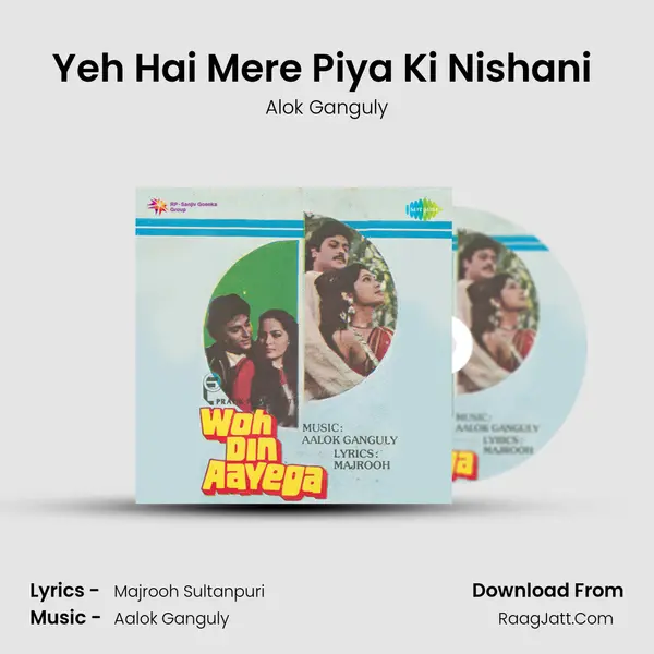 Yeh Hai Mere Piya Ki Nishani (Male) mp3 song