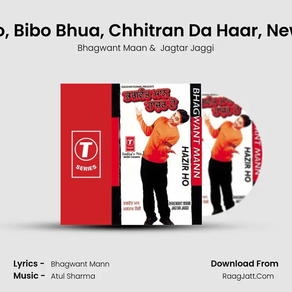 Hazir Ho, Bibo Bhua, Chhitran Da Haar, New Meter mp3 song