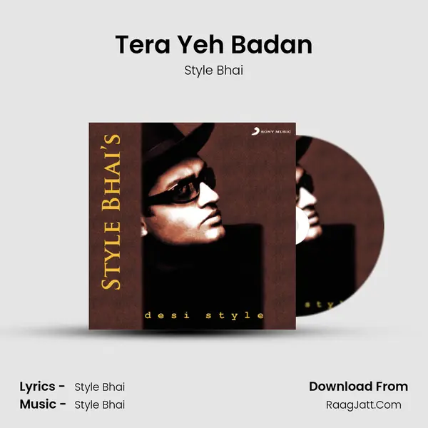 Tera Yeh Badan mp3 song