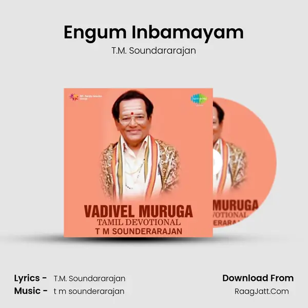 Engum Inbamayam MP3 Song by T.M. Soundararajan Cover