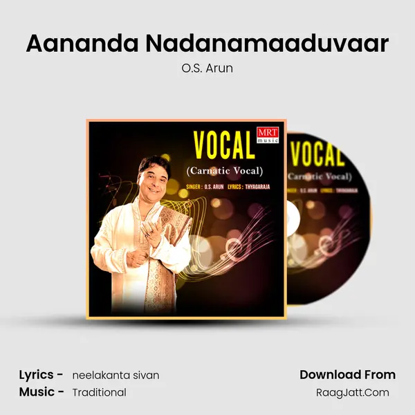 Aananda Nadanamaaduvaar MP3 Song by O.S. Arun Cover