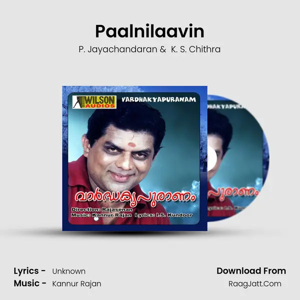 Paalnilaavin MP3 Song by P. Jayachandaran Cover