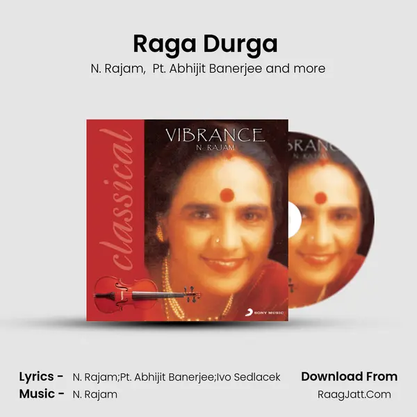 Raga Durga (Vilambit and Drut Khyal) MP3 Song by N. Rajam Cover