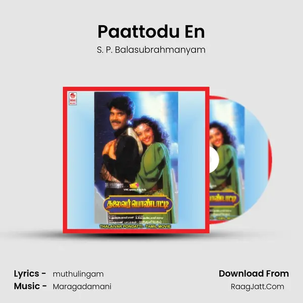 Paattodu En MP3 Song by S. P. Balasubrahmanyam Cover