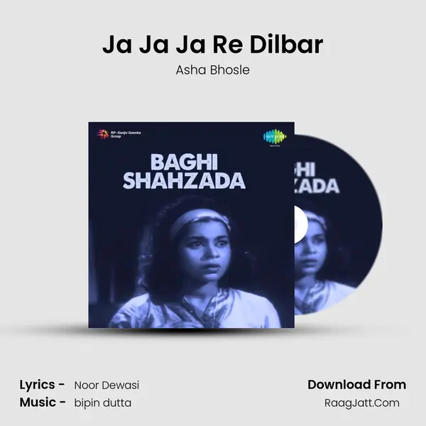 Ja Ja Ja Re Dilbar MP3 Song by Asha Bhosle Cover