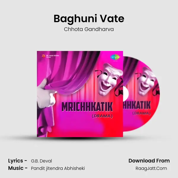 Baghuni Vate MP3 Song by Chhota Gandharva Cover