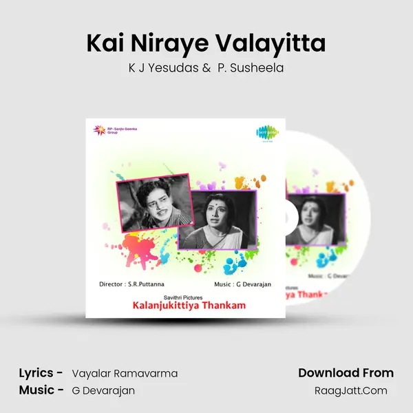 Kai Niraye Valayitta MP3 Song by K J Yesudas Cover