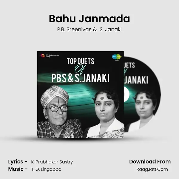 Bahu Janmada MP3 Song by P.B. Sreenivas Cover