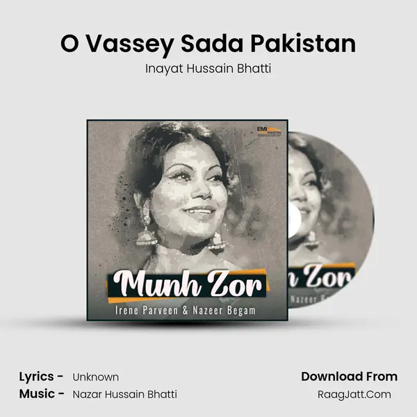 O Vassey Sada Pakistan MP3 Song by Inayat Hussain Bhatti Cover