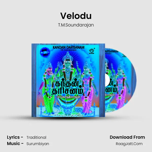 Velodu MP3 Song by T.M.Soundarajan Cover
