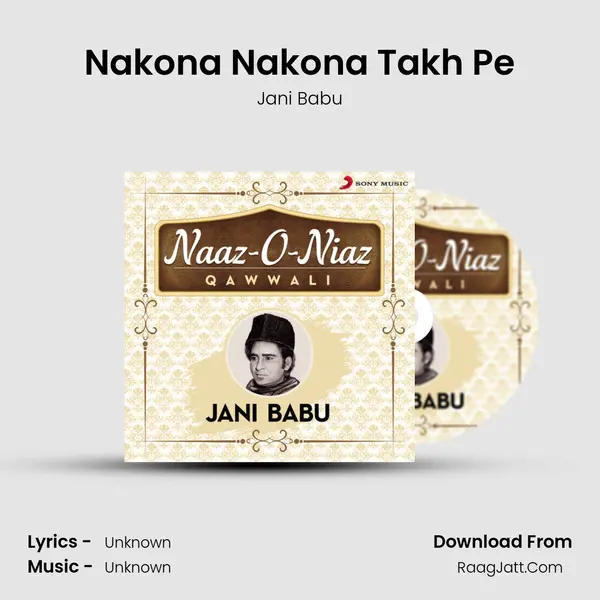 Nakona Nakona Takh Pe MP3 Song by Jani Babu Cover