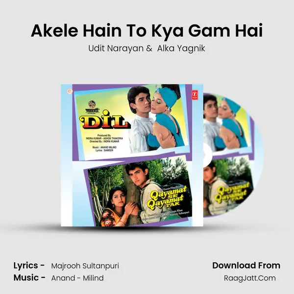 Akele Hain To Kya Gam Hai MP3 Song by Udit Narayan Cover