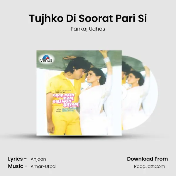 Tujhko Di Soorat Pari Si MP3 Song by Pankaj Udhas Cover