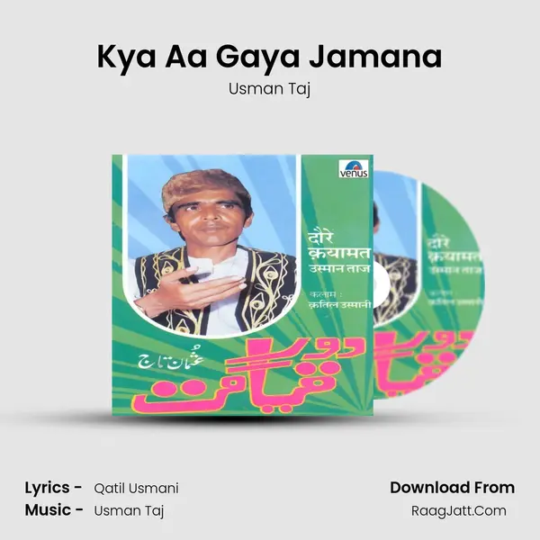 Kya Aa Gaya Jamana MP3 Song by Usman Taj Cover