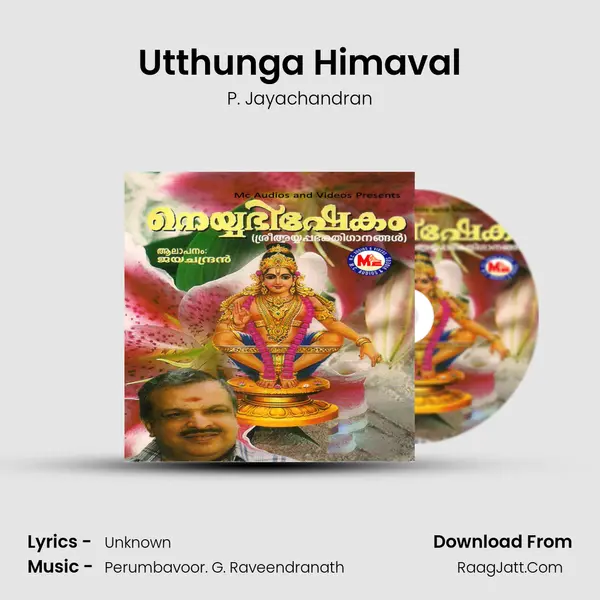 Utthunga Himaval MP3 Song by P. Jayachandran Cover