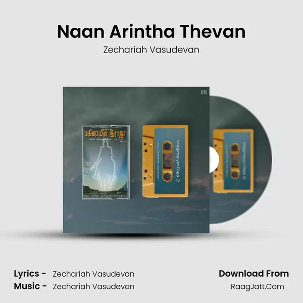 Naan Arintha Thevan MP3 Song by Zechariah Vasudevan Cover