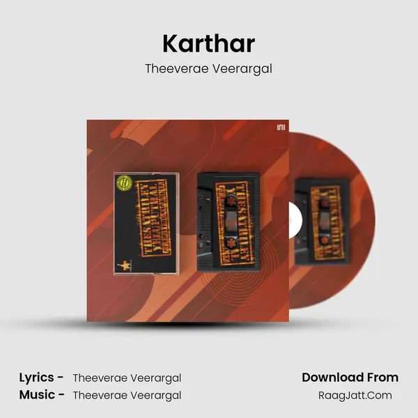Karthar MP3 Song by Theeverae Veerargal Cover