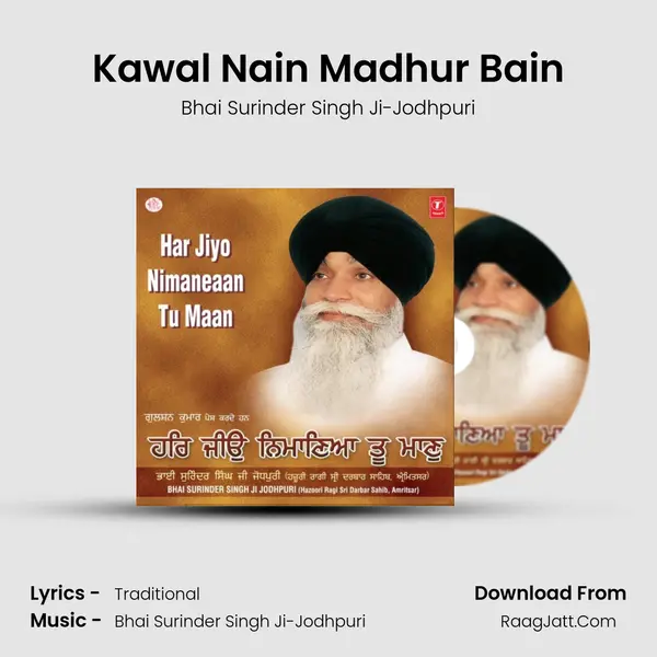 Kawal Nain Madhur Bain MP3 Song by Bhai Surinder Singh Ji-Jodhpuri Cover