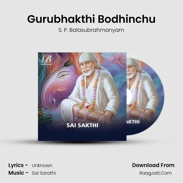 Gurubhakthi Bodhinchu MP3 Song by S. P. Balasubrahmanyam Cover