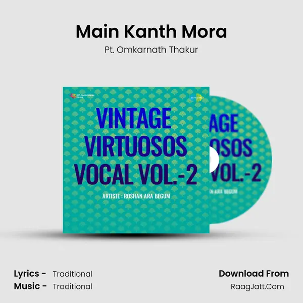 Main Kanth Mora MP3 Song by Pt. Omkarnath Thakur Cover