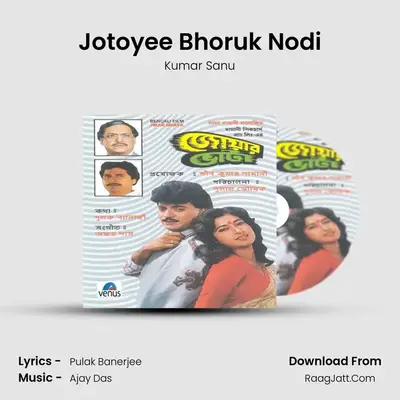 Jotoyee Bhoruk Nodi MP3 Song by Kumar Sanu Cover