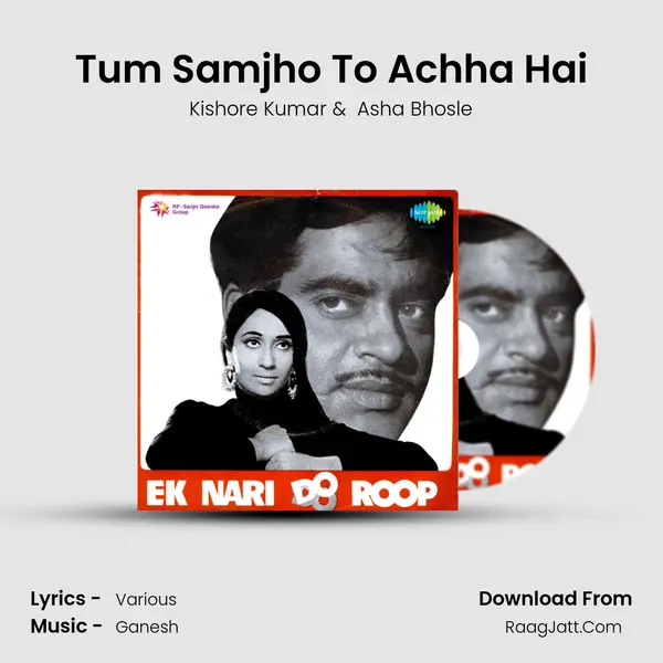 Tum Samjho To Achha Hai MP3 Song by Kishore Kumar Cover