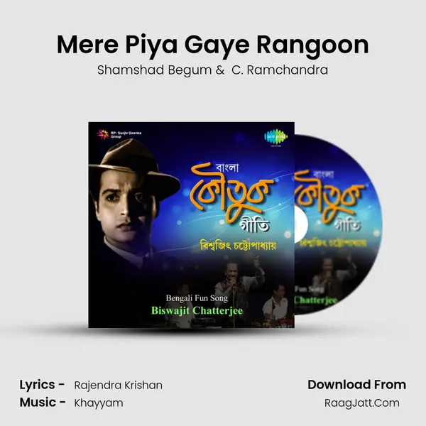 Mere Piya Gaye Rangoon Cover