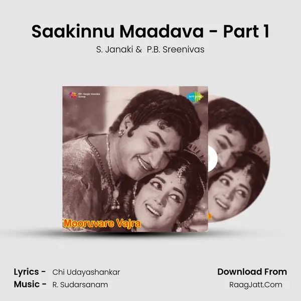 Saakinnu Maadava - Part 1 MP3 Song by S. Janaki Cover