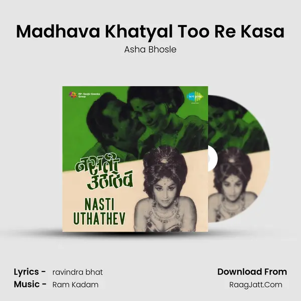 Madhava Khatyal Too Re Kasa MP3 Song by Asha Bhosle Cover
