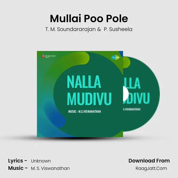 Mullai Poo Pole MP3 Song by T. M. Soundararajan Cover